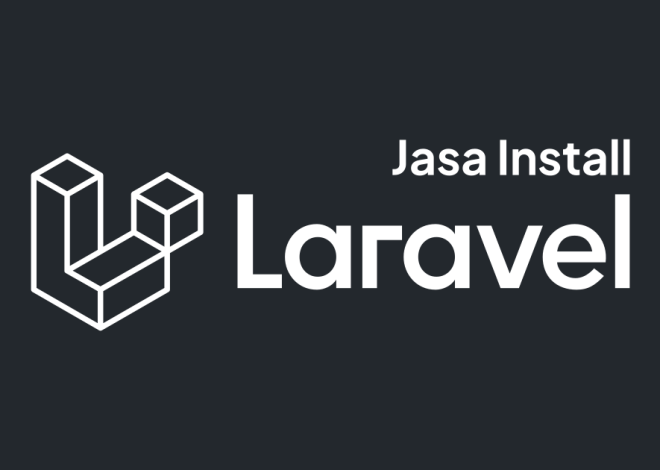 Jasa Install Laravel • Linux & Open Source